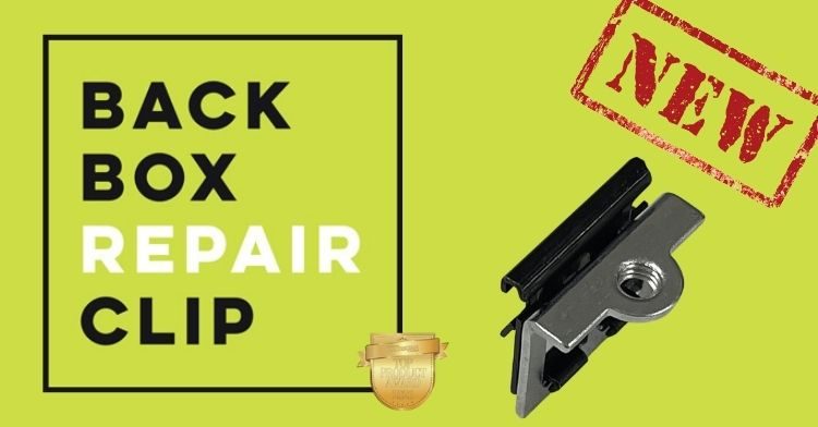 Introducing the Award-winning Back Box Repair Clip