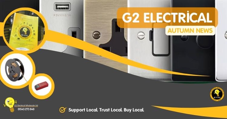 G2 Electrical Wholesale Autumn News 2025
